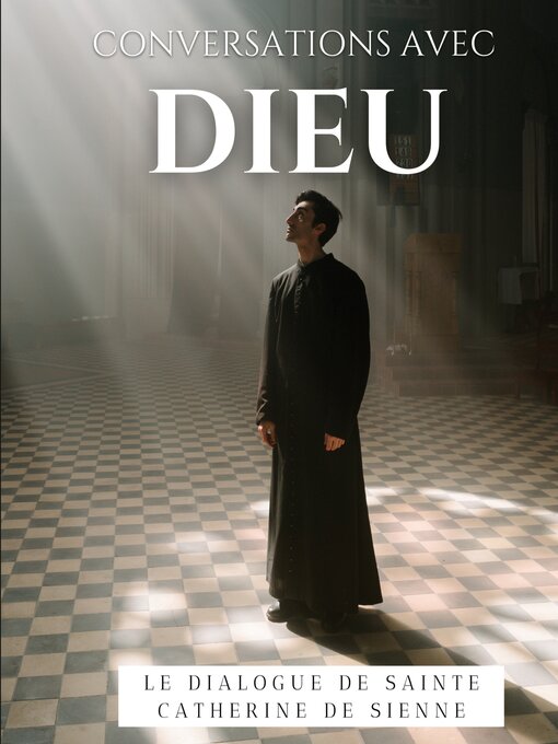 Title details for Conversations avec Dieu by Catherine de Sienne - Wait list